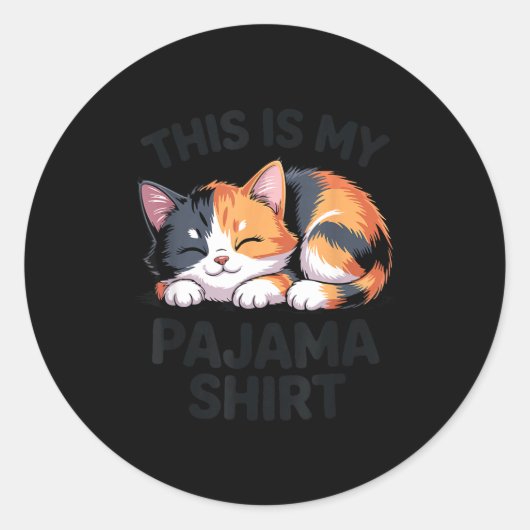This Is My Pajama Funny Calico Cat Ronde Sticker (Voorkant)