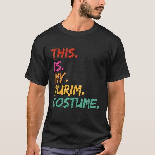 This is my Purim Costume funny T-shirt (Voorkant)