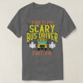 This Is My Scary Bus Driver Halloween Costume  T-shirt (Design voorkant)