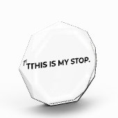 This Is My Stop Minimalist Acrylic Desk Block Fotoblokken (Links)