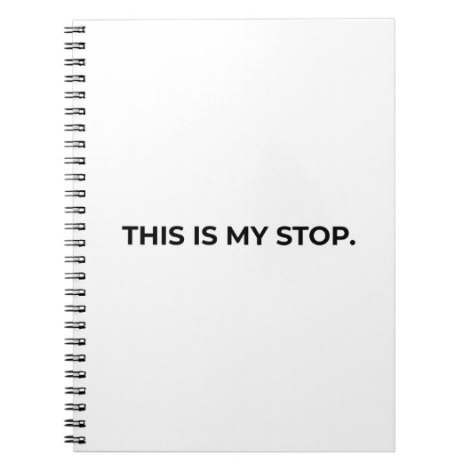 This Is My Stop Minimalist Professional Notebook Notitieboek (Voorkant)