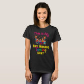 This Is My Teaching Tiny Humans Daycare Provider T T-shirt (Voorkant volledig)
