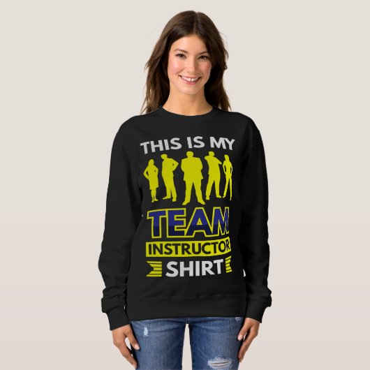 This Is My Team Instructor Trui (Voorkant volledig)