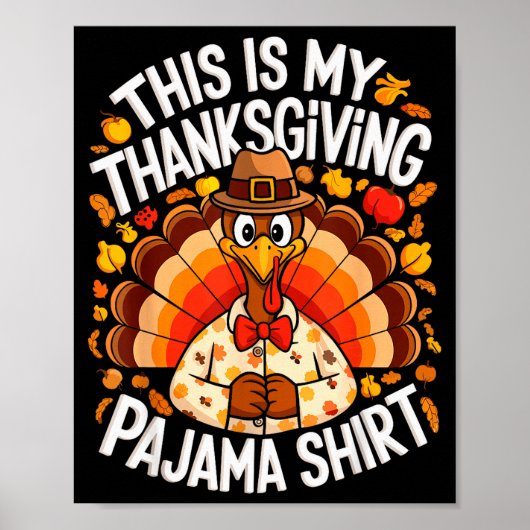 This Is My Thanksgiving Pajama Shirt Adult Kid Men Poster (Voorkant)