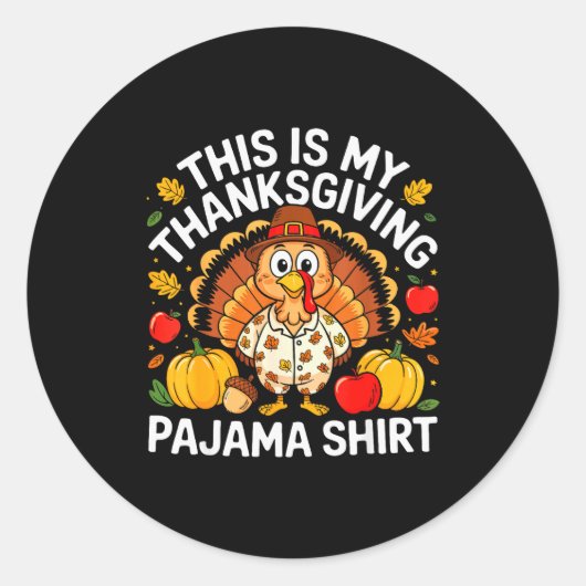 This Is My Thanksgiving Pajama Shirt Adult Kid Men Ronde Sticker (Voorkant)