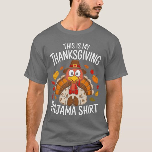 This is My Thanksgiving Pajama T-shirt (Voorkant)