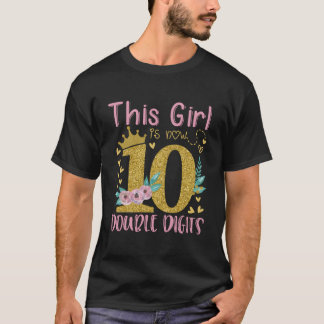 This Is Now 10 Double Digits 10Th T-shirt