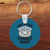 This Is Our Cuddle Shirt Cute Koala Couple  Sleutelhanger (Voorkant)