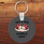 This Is Our Cuddle Shirt Cute Ladybug Couple Sleutelhanger (Voorkant)