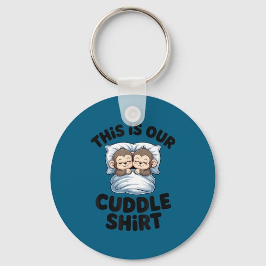 This Is Our Cuddle Shirt Sleeng Monkey Couple Sleutelhanger (Voorkant)
