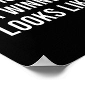 This Is What A Winner Looks Like  Poster (Hoek)
