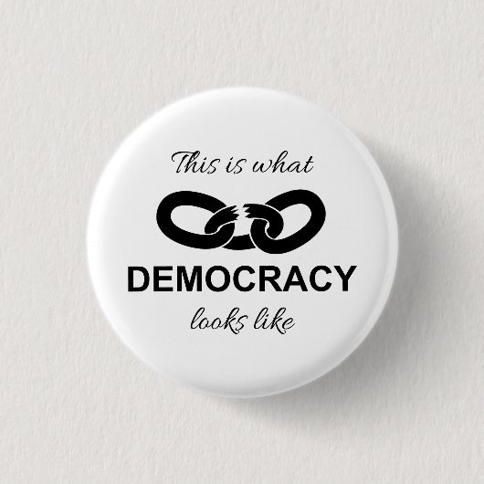 This is What Democracy Looks Like Ronde Button 3,2 Cm (Voorkant)