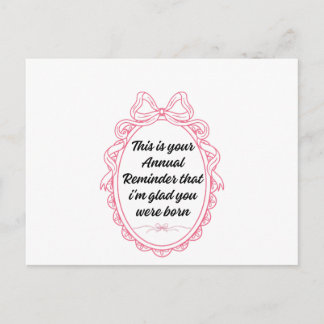 This is your annual reminder that im glad you were feestdagenkaart