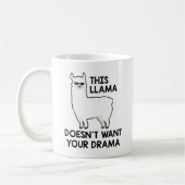 This Llama Doesn't Want Your Drama Koffiemok (Links)