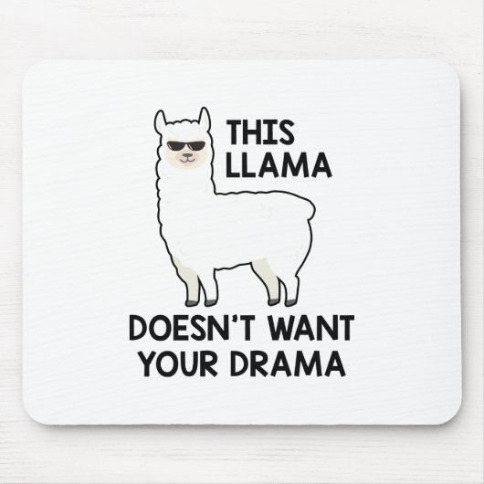 This Llama Doesn't Want Your Drama Muismat (Voorkant)