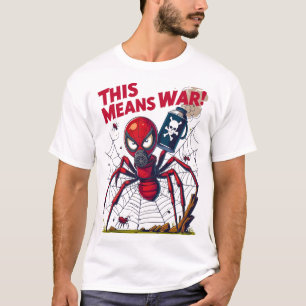 This Means War! – De Wraak van de Spin T-shirt