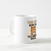This Mug Runs on Tea and Eye Rolls – Funny British (Devant gauche)