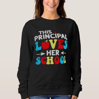 This Principal Loves Her School Trui