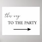 This way to the party sign poster (Voorkant)