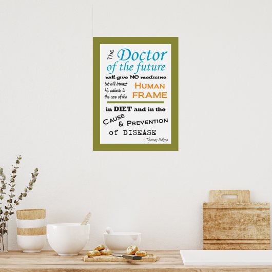 Thomas Edison Doctor of Future Poster (Cuisine)