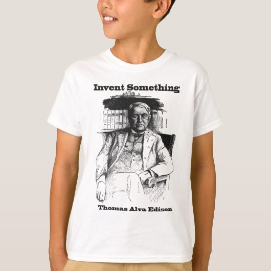 Thomas Edison Sketch - Invent iets T-shirt (Voorkant)