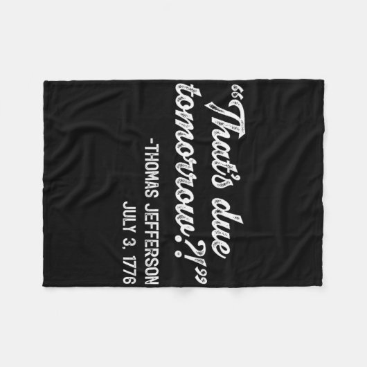 Thomas Jefferson 3 juli Onafhankelijkheidsdag J Fleece Deken (Voorkant (Horizontaal))