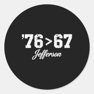 Thomas Jefferson 76 67 Vanzelfsprekend Maak Geschi Ronde Sticker