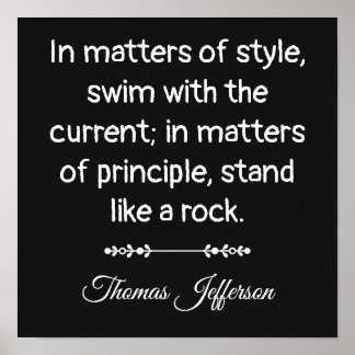Thomas Jefferson citaat -- Sta als een rots Poster