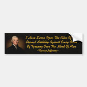 Thomas Jefferson Eternal Hostility Bumpersticker (Voorkant)