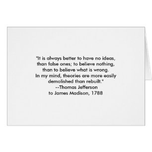 Thomas Jefferson - Het is altijd beter