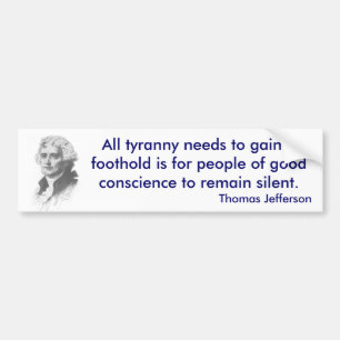 Thomas Jefferson over de Tyranny-bumpersticker Bumpersticker