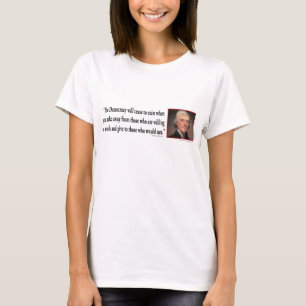Thomas Jefferson over democratie T-shirt