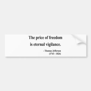 Thomas Jefferson Quote 2a Bumpersticker