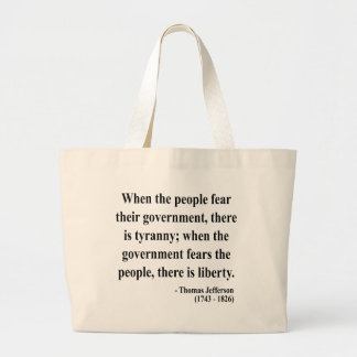 Thomas Jefferson Quote 5a Grote Tote Bag