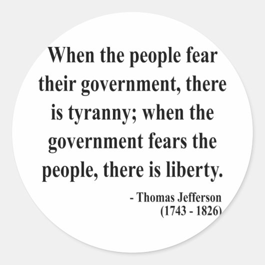 Thomas Jefferson Quote 5a Ronde Sticker (Voorkant)