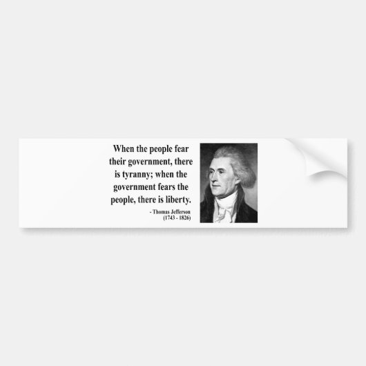 Thomas Jefferson Quote 5b Bumpersticker (Voorkant)