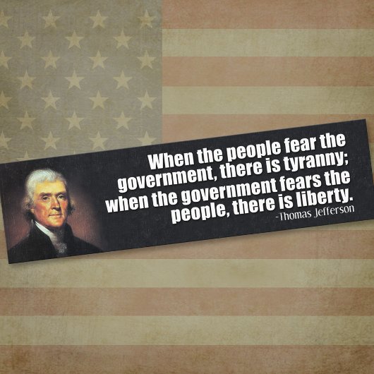 Thomas Jefferson Quote Bumpersticker