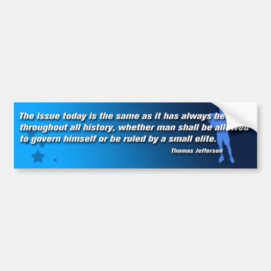 Thomas Jefferson Quote BumperSticker (Voorkant)
