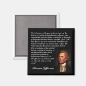 Thomas Jefferson Quote - "God die ons leven gaf... Magneet (Voorkant / Achterkant)