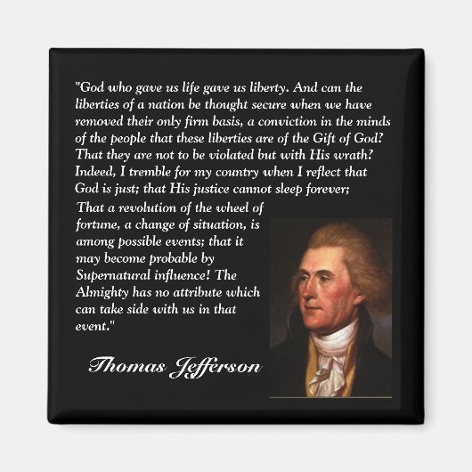 Thomas Jefferson Quote - "God die ons leven gaf... Magneet (Voorkant)