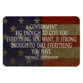 Thomas Jefferson Quote over Big Government Magneet (Horizontaal)