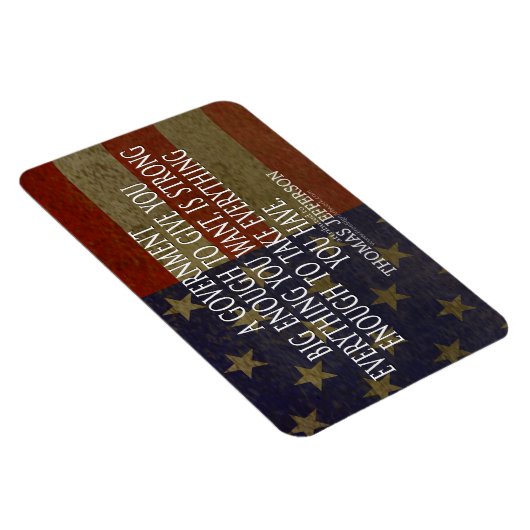 Thomas Jefferson Quote over Big Government Magneet (Rechterzijde)