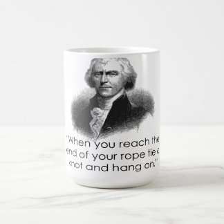 Thomas Jefferson Rope Quote Mok