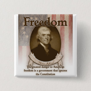 Thomas Jefferson - Vrijheid Vierkante Button 5,1 Cm