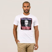 Thomas Paine citeert over Onafhankelijkheid/Geluk. T-shirt (Voorkant volledig)