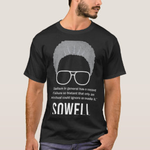 Thomas Sowell Socialisme Citaat Black History Mont T-shirt