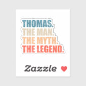 Thomas The Man The Myth The Legend Sticker (Vel)