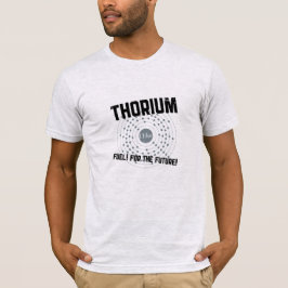 THORIUM - brandstof voor de toekomst T-shirt