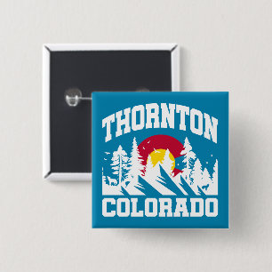 Thornton, Colorado Vierkante Button 5,1 Cm
