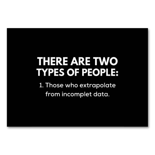Those who extrapolate from incomplete data kaart (Voorkant)